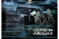 A haunted book cover titled “Everything Has Consequences”. The imagery is dark depicting an abandoned house under a cloudy moonlit sky. There are two ghost figures behind a werewolf with yellow eyes.