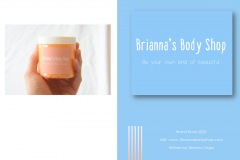 A promotion for a body care shop. One page has an image of a hand holding a small jar of cream. The other page says “Brianna’s Body Shop: Be Your Own Kind Of Beautiful”