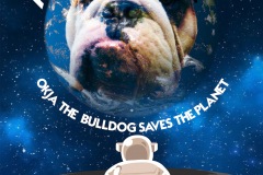 Movie poster design depicts an astronaut looking at Earth from the surface of another planet in Space. The Earth has a bulldogs face on it. The film is called “A Dog’s World: Okja the Bulldog Saves the Planet”