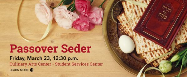 Passover Seder on Friday, March 23 at 12:30 p.m.