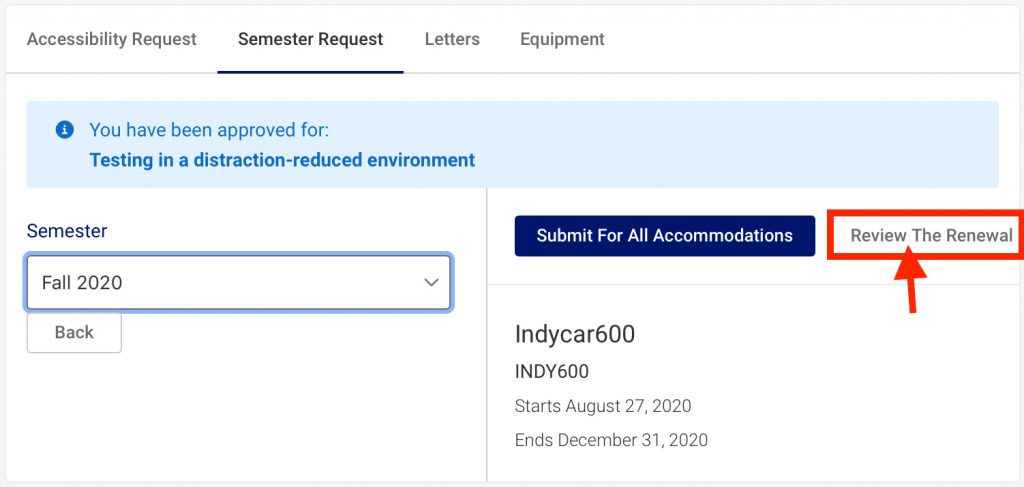 Screenshot of Accommodate Semester Request page. The Review the Renewal button is surrounded with a red border and a red arrow is pointing at it.